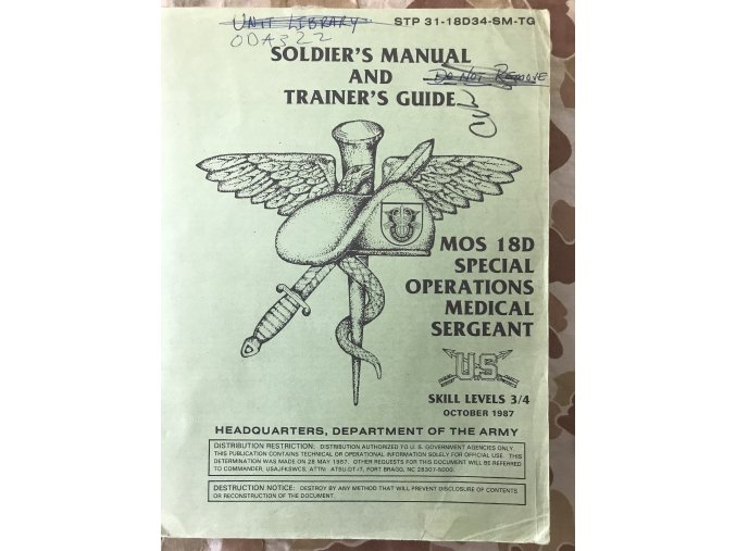 Soldier's Manual and Trainer's Guide -MOS Special Operations Medical Sergeant