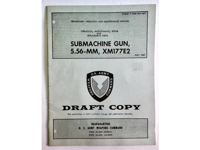 Submachine Gun, 5.56-MM, XM177E2 - Draft Copy - 1967