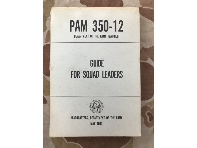 Manuál PAM 350-12 Guide For Squad leaders - 1967