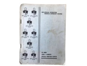 18D Special Operation Medical Sergeant Course - 1985