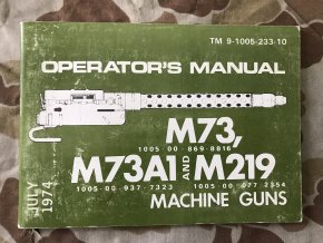 TM 9-1005-233-10 Operator's Manual M73 Machine Gun