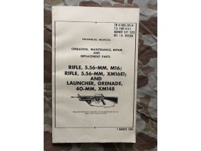 Manual Rifle, 5.56-MM, M16 Rifle, Launcher Grenade XM148