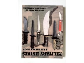 Military Knives: A Reference Book - From the Pages of Knife World Magazine by Frank Trzaska