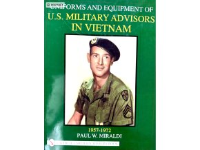 Uniforms and Equipment of U.S. Military Advisors in Vietnam