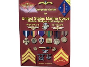 Complete Guide to United States Marine Corp Medal, Badges and Insignia