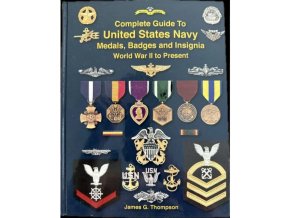 19717 complete guide to united states navy medals badges and insignia world war ii to present – upraveno