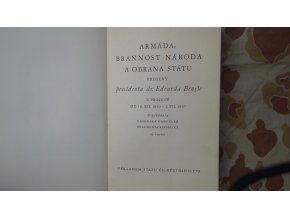 Armáda, brannost národa a obrana státu - projevy E. Beneše