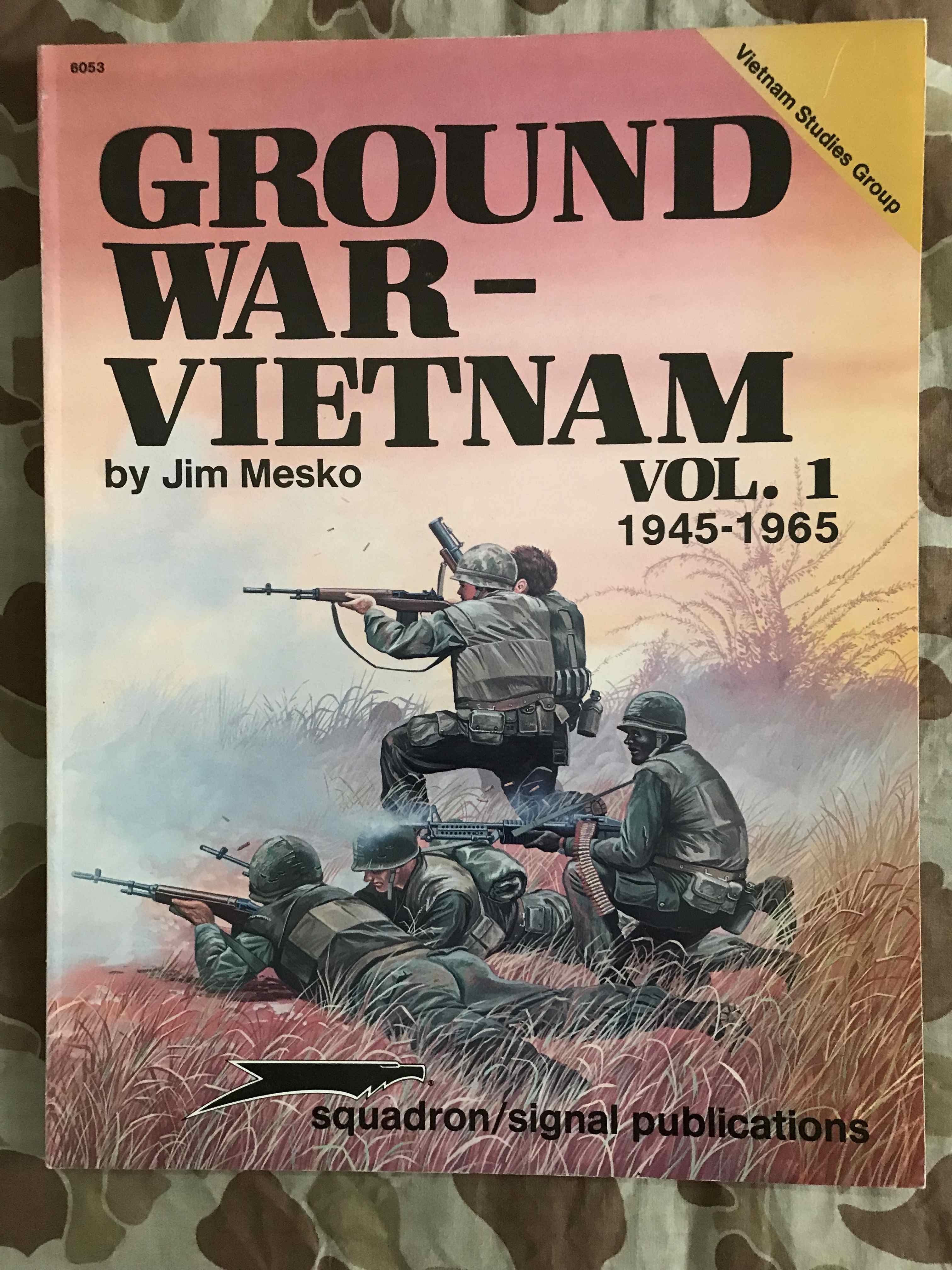 Publikace "Ground War - Vietnam \Vol. 1 1945 - 1965"