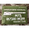 TM 9-1005-233-10 Operator's Manual M73 Machine Gun