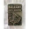Zapalovač Zippo - Balkans NATO Missions