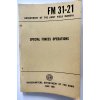 Special Forces Operations Manual FM 31-21 - 1965