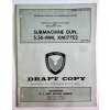 Submachine Gun, 5.56-MM, XM177E2 - Draft Copy - 1967