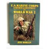 U.S. Marine Corps Uniform and Equipment in World War II