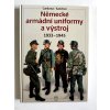Německé armádní uniformy a výstroj: 1933-1945