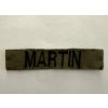 Original US Army Name Tape (MARTIN) | Early Nylon Web (1970s) | Used