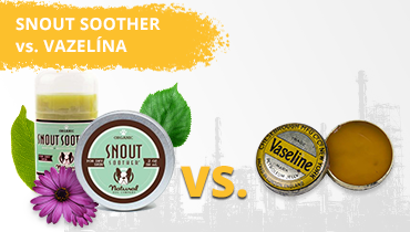 Snout soother vs vazelína