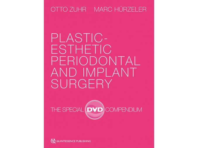 Plastic Esthetic Periodontal and Implant Surgery