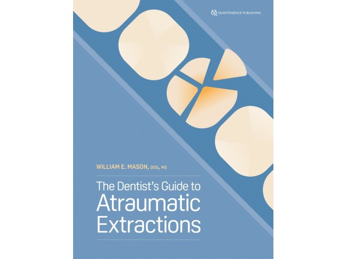 24191 cover mason the dentists guide to atraumatic extractions
