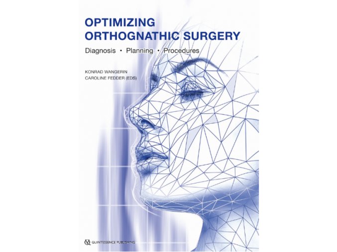 Optimizing Orthognathic Surgery