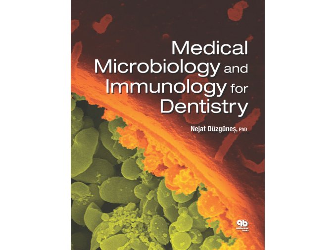 Medical Microbiology and Immunology for Dentistry