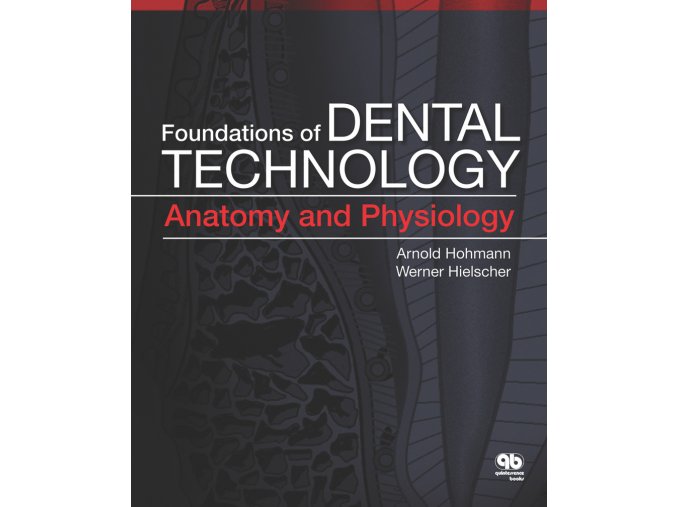 Foundations of Dental Technology