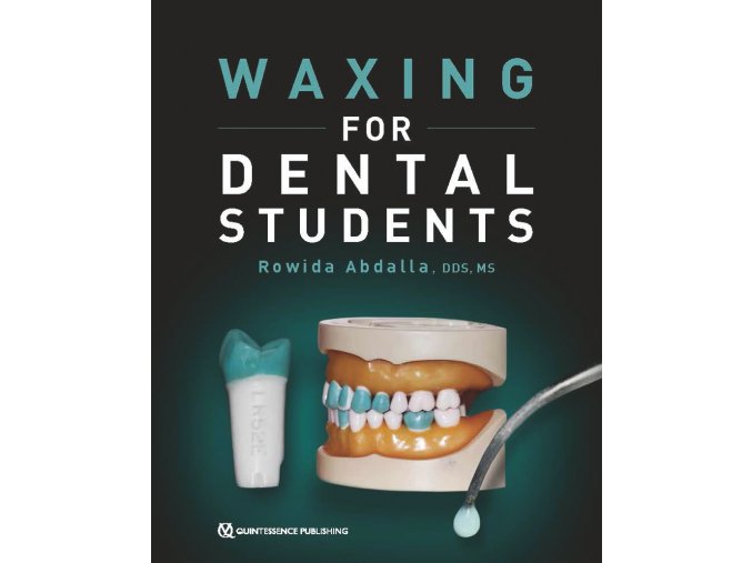21551 Cover Abdalla Waxing for Dental Students