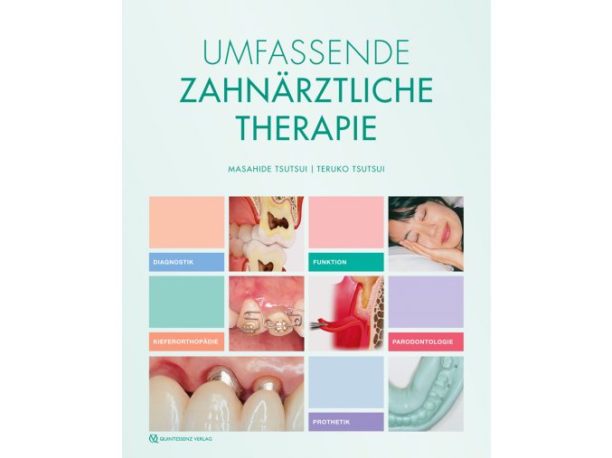 Umfassende Zahnärztliche Therapie