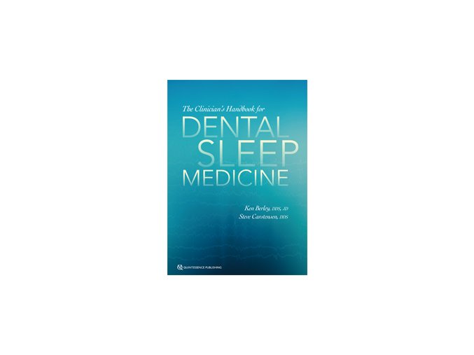 The Clinician's Handbook for Dental Sleep Medicine