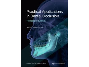 Practical Applications in Dental Occlusion