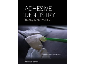 Adhesive Dentistry