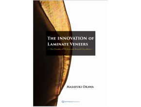 The Innovation of Laminate Veneers
