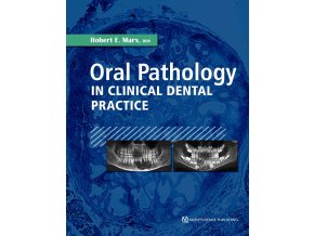 Oral Pathology in Clinical Dental Practice