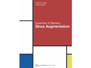 20821 Cover Louise Dragan Essentials of Maxillary Sinus Augmentation