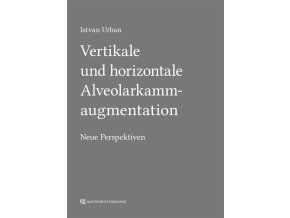 20110 Cover Urban Vertikale und horizontale Alveolarkammaugmentation