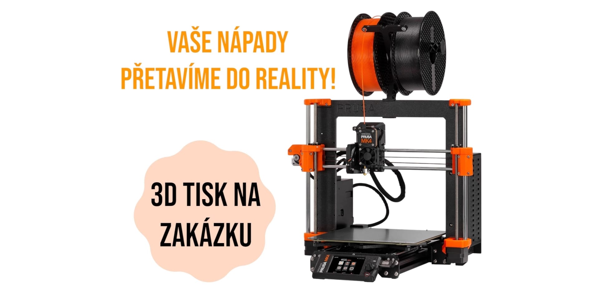 Zakázkový 3D tisk
