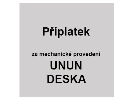 příplatek unun deska