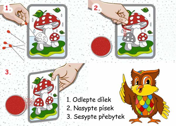 Jak pískovat obrázek: odlepit dílek, nasypat barevný písek a sesypat přebytek