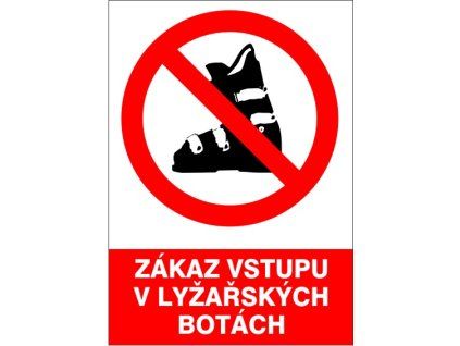 Samolepka Zákaz vstupu v lyžákách, A5