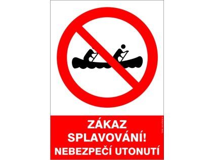 Samolepka Zákaz splavování!