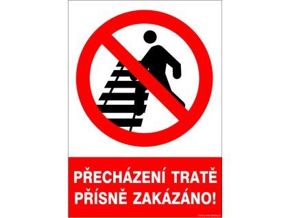 Samolepka Přecházení tratě přísně zakázáno!, A4
