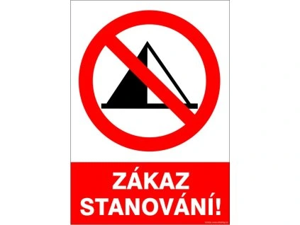 Samolepka Zákaz stanování!, 40 x 60 cm