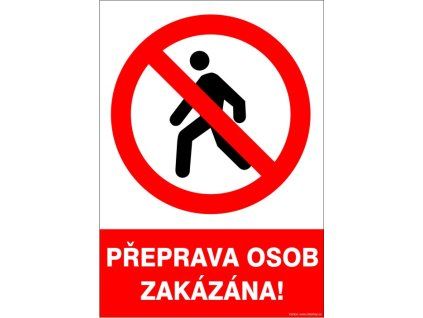 Samolepka Přeprava osob zakázána!