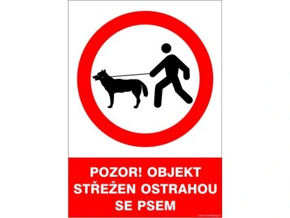 Samolepka Pozor! Objekt střežen ostrahou se psem, A4
