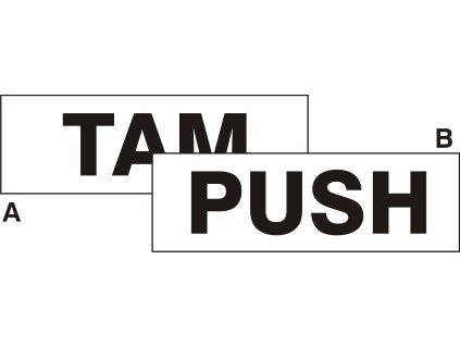 Samolepka na dveře TAM / PUSH, 11 x 3,5 cm