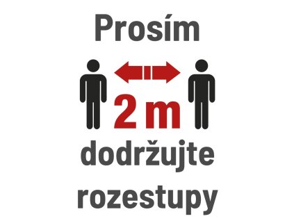 Samolepka Prosím dodržujte rozestupy 2 m, A4