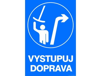 Samolepka Vystupuj doprava, 40 x 60 cm