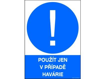 Samolepka Používat jen v případě havárie