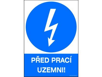 Samolepka Před prací uzemni!