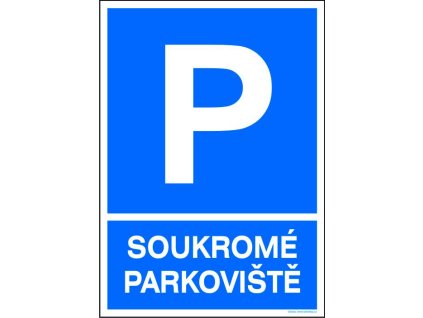 Samolepka Parkoviště - Soukromé parkoviště, A4