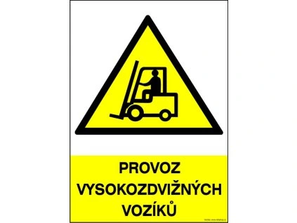 Samolepka Provoz vysokozdvižných vozíků, A5